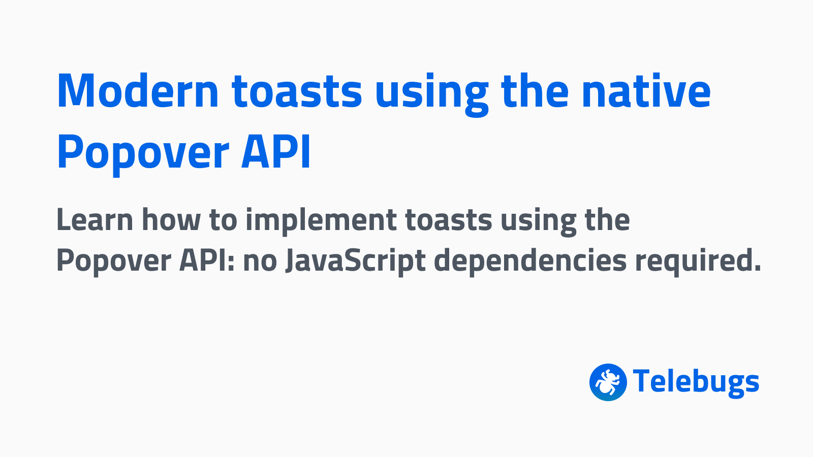 Toast Api Modern Toasts Using the Native Popover API