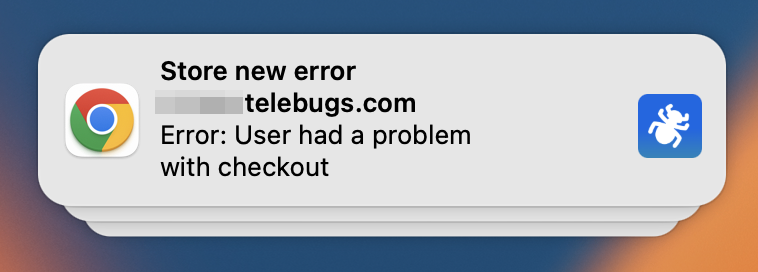 Telebugs error notification