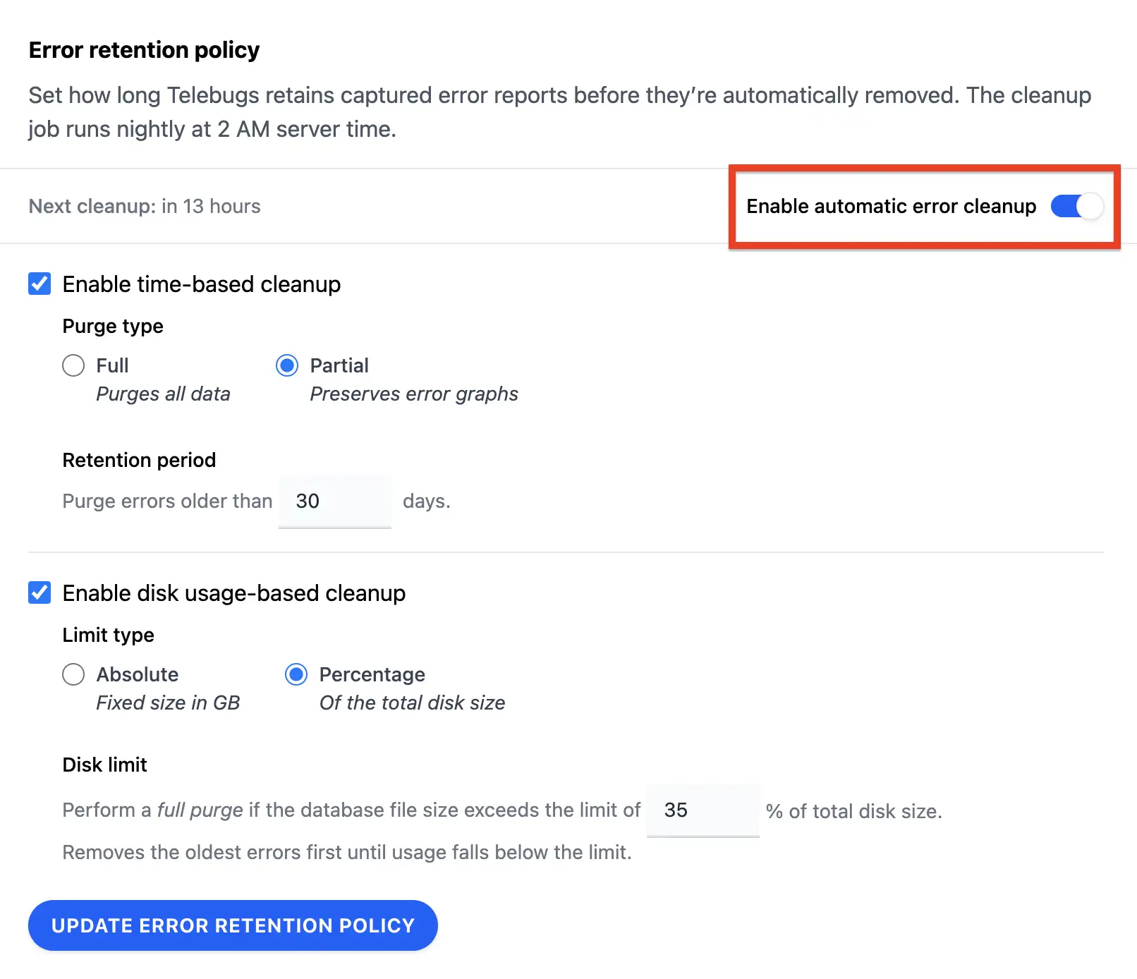Error retention policy toggle and form